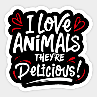 International Eat an Animal Day Sticker